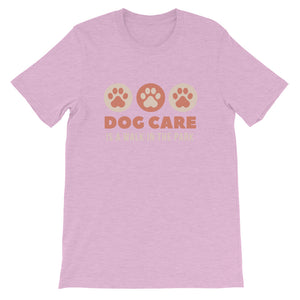 Dog Care is walk in the Park! Short-Sleeve Unisex T-Shirt