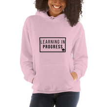 Load image into Gallery viewer, LEARNING IN PROGRESS Unisex Hoodie