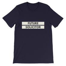 Load image into Gallery viewer, Future Solicitor Short-Sleeve Unisex T-Shirt