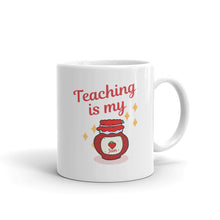 Load image into Gallery viewer, Teaching is my JAM! Mug