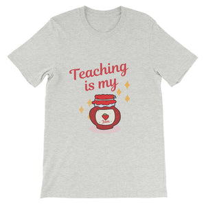 Teaching is my JAM! Short-Sleeve Unisex T-Shirt